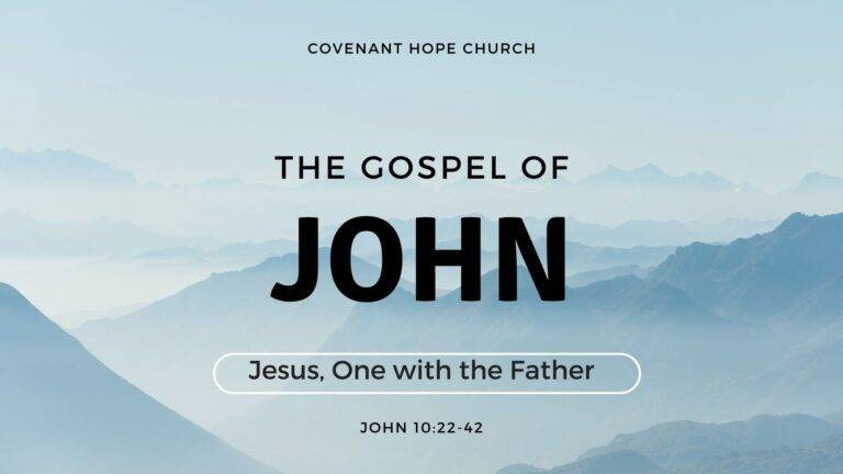 John 10:22-42 Sermon at Covenant Hope Church in Dubai, United Arab Emirates