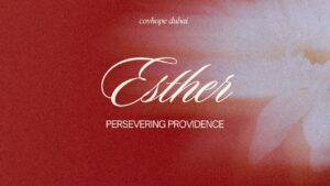 The Rise of God’s Servant | Esther 1-2